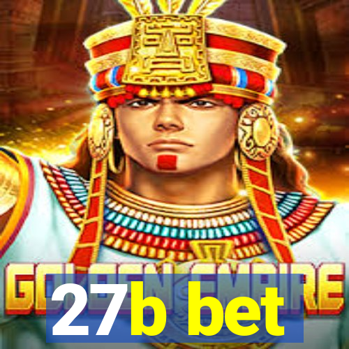 27b bet